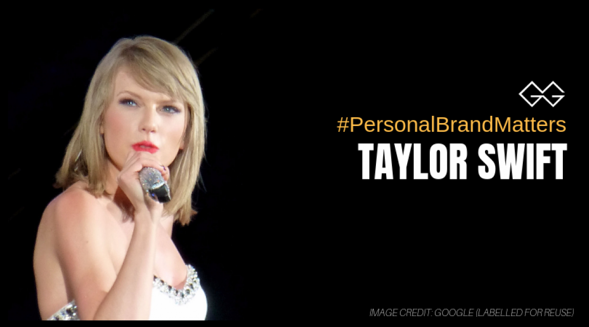 Taylor Swift - Personal Brand Matters | Gaurav Gulati